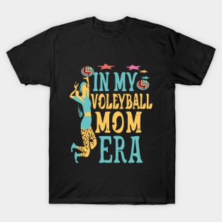 In My Volleyball Mom Era Women Mama Sport Player T-Shirt